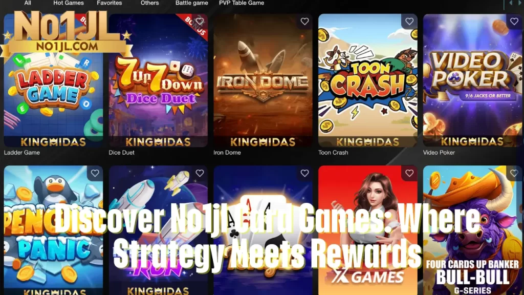 Discover No1jl Card Games: Where Strategy Meets Rewards 1 Discover No1jl Card Games: Where Strategy Meets Rewards