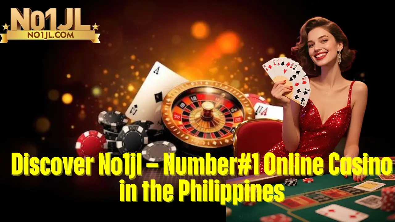 Discover No1jl – Number#1 Online Casino in the Philippines 1 Discover No1jl – Number#1 Online Casino in the Philippines