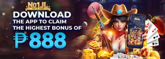 Download NO1JL App and Get a Bonus Up to ₱888 7 Download No1jl App Bonus
