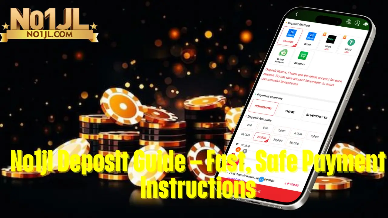 No1jl Deposit Guide – Fast, Safe Payment Instructions 1 No1jl Deposit Guide – Fast, Safe Payment Instructions